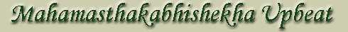 Mahamasthakabhishekha Upbeat