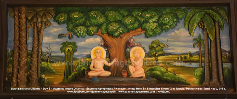 Uttama Arjava Dharma-Supreme Uprightness / Honesty