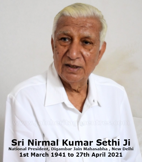 Great Loss to Jain Community - National president of Digambar Jain Mahasabha Shri Nirmal Kumar Sethiji Passes Away